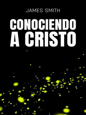 cover image of Conociendo a Cristo